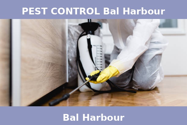 PEST CONTROL Bal Harbour